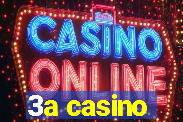 3a casino